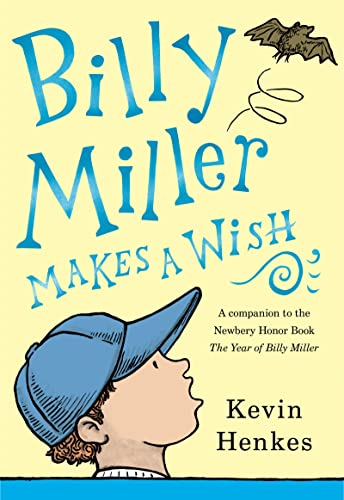 Billy Miller Makes a Wish (A Miller Family Story)